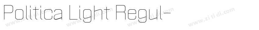 Politica Light Regul字体转换